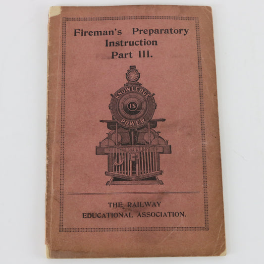 Antique 1904 Fireman's Preparatory Instruction Railway Guide by G. Baker