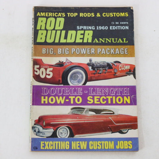 Vintage 1960 Rod Builder Big Power Package Car Magazine Spring 50c