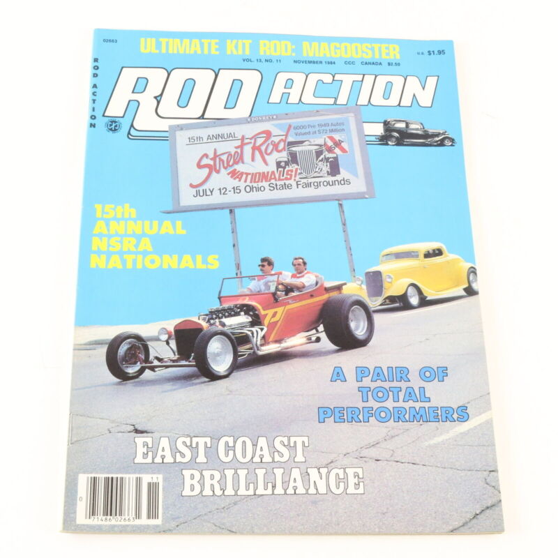 Rod Action 15th Annual Nsra Nationals November 1984 Vol. 13 No. 11