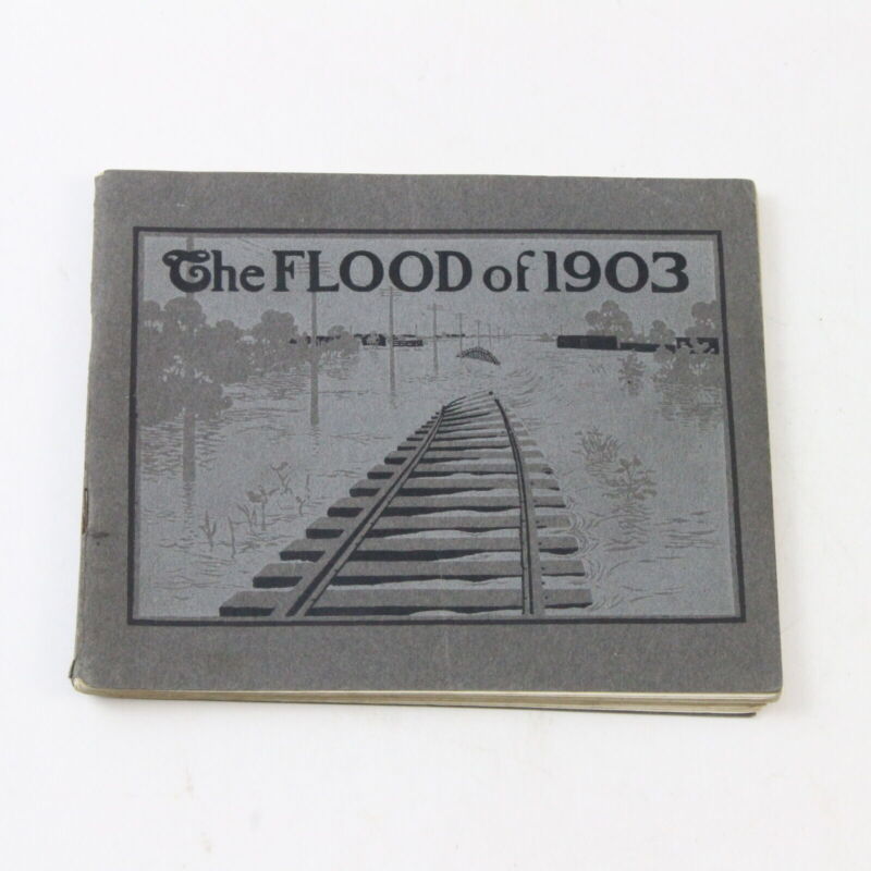 The Flood Of 1903 The Only Way Chicago Alton Railway Photo Book