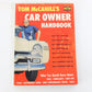 Car Owner Handbook Tom Mccahills Fawcett Car Book 75c 310 1956