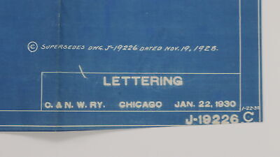 Chicago & North Western C&NW Lettering Train Blueprint J-19226c Jan 22 1930 48"