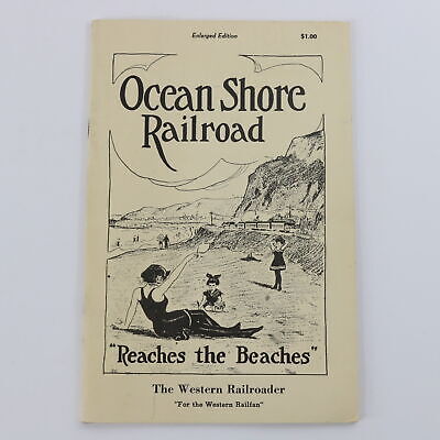 Western Railroader magazine 1965 Ocean Shore Railroad edition