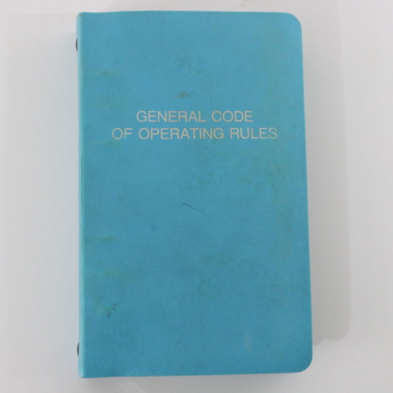 General Code Of Operating Rules 2nd Edition T&E Personnel October 29 1989