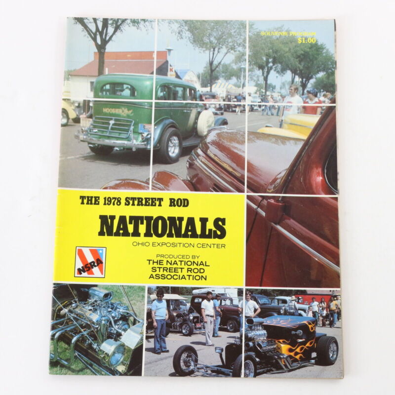 1978 Street Rod Nationals Ohio Exposition Center NSRA Souvenir Program Magazine