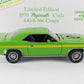 1970 Plymouth Barracuda Cuda 440/6-BBL Coupe Green 40th Danbury 1:24 594/5000