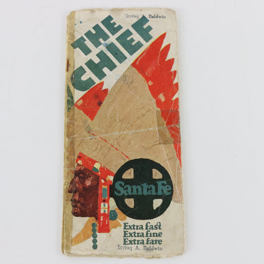 Original 1926-27 The Chief Santa Fe Railroad Advertising Pamphlet Irving Baldwin