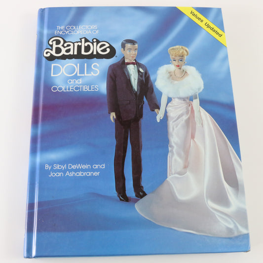 Barbie Dolls & Collectibles Encyclopedia Dewein Ashabraner Hardcover Book 1990