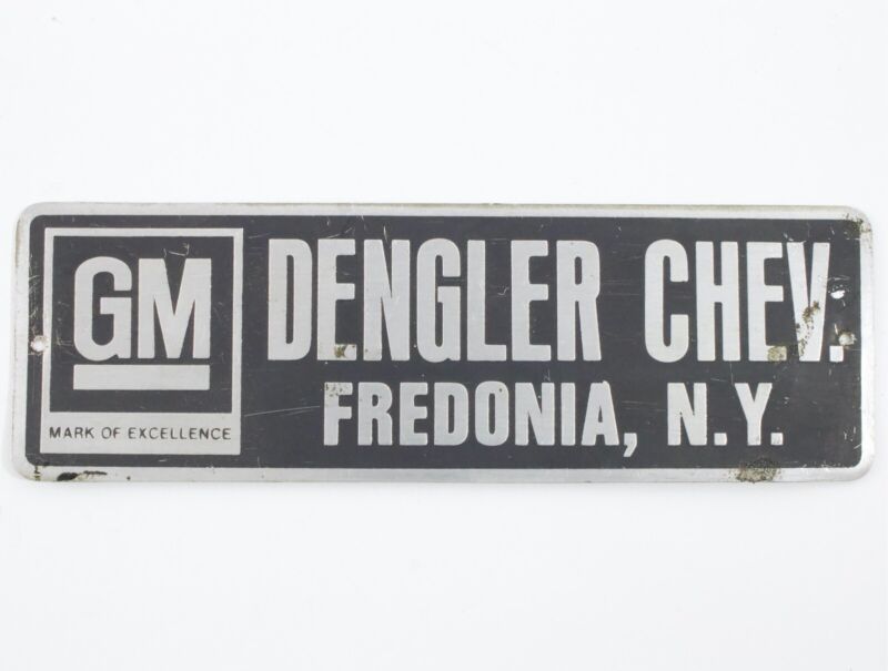 GM Mark Of Excellence Dengler Chev. Fredonia N.Y. 6��� Metal Dealer Badge?