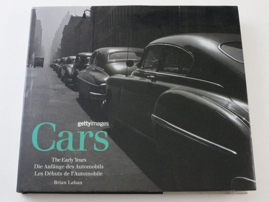 Cars The Early Years Getty Images Brian Laban Picture & Description Book